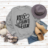 BEST AUNT EVER Round Neck Large Size Print Women Long Sleeve Loose Sweatshirt Shirt