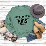 Life Is Better with Crewneck Loose Bottomed Long-sleeved Sweatshirt Woman