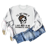 I'LL GET OVER IT Letter Skull Print Long Sleeve Round Neck Sweater Girl