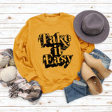 Take It Easy Letter Loose Women's Long Sleeve Plus Size Sweatshirt Women
