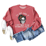 I'LL GET OVER IT Letter Skull Print Long Sleeve Round Neck Sweater Girl