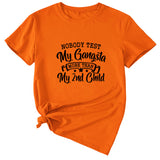 Noble Test My Gangsta Fashion Women's Letters Casual Short-sleeved Shirt