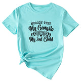 Noble Test My Gangsta Fashion Women's Letters Casual Short-sleeved Shirt