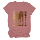 MELANIN Letter Round Neck Loose Casual Short Sleeve Ladies T-Shirt