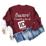 Beware I Watch Letter Fashion New Long Sleeve Round Neck Sweater