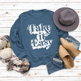 Take It Easy Letter Loose Women's Long Sleeve Plus Size Sweatshirt Women