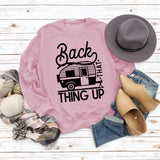 Women's Tops Back That Thing Up Letter Print Sweatshirt