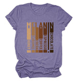 MELANIN Letter Round Neck Loose Casual Short Sleeve Ladies T-Shirt