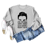I'M TRYING VERY HARD Letters Round Neck Print Long-sleeved Large Size Sweater