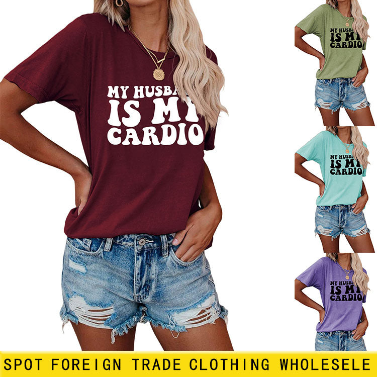 My Husband Is My Heart Casual Crewneck Short Sleeve T-Shirt
