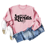 Let's Go Ghouls Letters Loose Round Neck Long Sleeve Large Size Sweatshirt