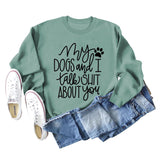 My Dog and Dog Shit Letters Dog Print Round Neck Long Sleeve Sweater