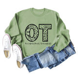 OT Occupational Therapist Letters Women's Crewneck Long-sleeved Sweatshirt