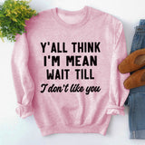 Round Neck Tops Long Sleeve Y'ALL THINK Print Loose Sweatshirt