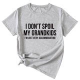 Fashion Women's Letter I Don't Spool My Grandkids Short Sleeve