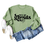 Let's Go Ghouls Letters Loose Round Neck Long Sleeve Large Size Sweatshirt