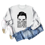I'M TRYING VERY HARD Letters Round Neck Print Long-sleeved Large Size Sweater
