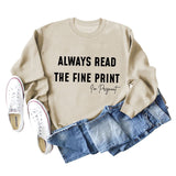 Always Read Women's Crewneck Long-sleeved Sweatshirts Carefully