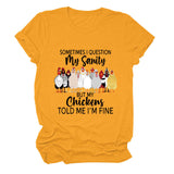 SOMETIMES QUESTION MY Summer Letter T-shirt with Short Sleeves Printed By Round Neck