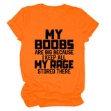 MY BOOBS ARE BIG LETTERS Women's Short-sleeved Loose Round Neck T-shirt
