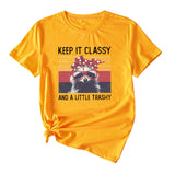 Damen Top Keep It Classy and A Little Kurzarm-T-Shirt