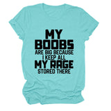 MY BOOBS ARE BIG LETTERS Women's Short-sleeved Loose Round Neck T-shirt