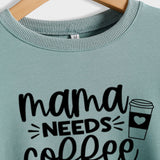 Mama Needs Coffee Cup Letter Round Neck Long Sleeve Sweater Women