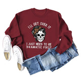 I'LL GET OVER IT Letter Skull Print Long Sleeve Round Neck Sweater Girl