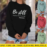 Be Still and Know Letter Print Round Neck Loose Long Sleeve Top Plus Size Pullover Fashion Sweater Girl