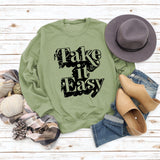Take It Easy Letter Loose Women's Long Sleeve Plus Size Sweatshirt Women