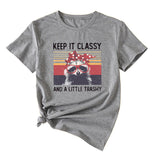 Damen Top Keep It Classy and A Little Kurzarm-T-Shirt