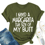 I Need A Margarita Printed Round Neck Fashion Letter Large Women's T-Shirt Loose Short Sleeve Shirt