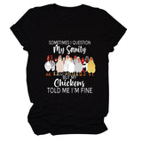 SOMETIMES QUESTION MY Summer Letter T-shirt with Short Sleeves Printed By Round Neck