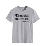 Thou Shall Not Trp Me Letter T-shirt Casual Woman Short Sleeve T-shirt Top