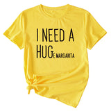 MINIMALIST LETTERING I NEED A HUG ROUND NECK SHORT SLEEVES T SHIRT