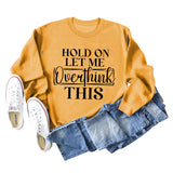 HOLD ON LET ME Fashion Women's Round Neck Long Sleeve Women's Sweater