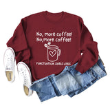 No More Coffee Heart Letters Loose Long-sleeved Women's Sweatshirt