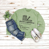 Round Neck Tops Long Sleeve Abibliophobia Loose Print Sweatshirt