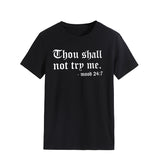 Thou Shall Not Trp Me Letter T-shirt Casual Woman Short Sleeve T-shirt Top