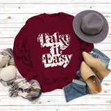 Take It Easy Letter Loose Women's Long Sleeve Plus Size Sweatshirt Women