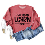 Cross-border Y'all Gonna Learn Today Fashion Letter Loose Sweater Long-sleeved Shirt