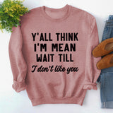 Round Neck Tops Long Sleeve Y'ALL THINK Print Loose Sweatshirt