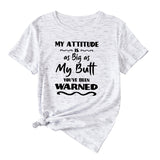 My Attitude Is As Big As Lettered Loose Short Sleeves T-shirt