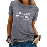 Thou Shall Not Trp Me Letter T-shirt Casual Woman Short Sleeve T-shirt Top