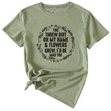 You Threw Dirt on My Name Summer Monogram Print Short Sleeve Crewneck T-shirt