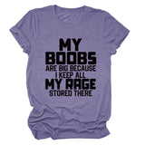 MY BOOBS ARE BIG LETTERS Women's Short-sleeved Loose Round Neck T-shirt