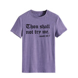Thou Shall Not Trp Me Letter T-shirt Casual Woman Short Sleeve T-shirt Top