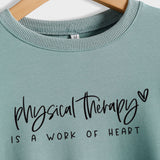 Physical Therapy Is A Work Letter Love Loose Long-sleeved Sweater Girl