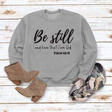 Be Still and Know Letter Print Round Neck Loose Long Sleeve Top Plus Size Pullover Fashion Sweater Girl
