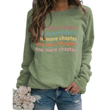Round Neck Letter Women Long Sleeve One More Print Loose Sweatshirt
